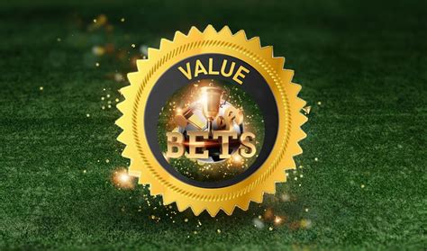Value Bets .